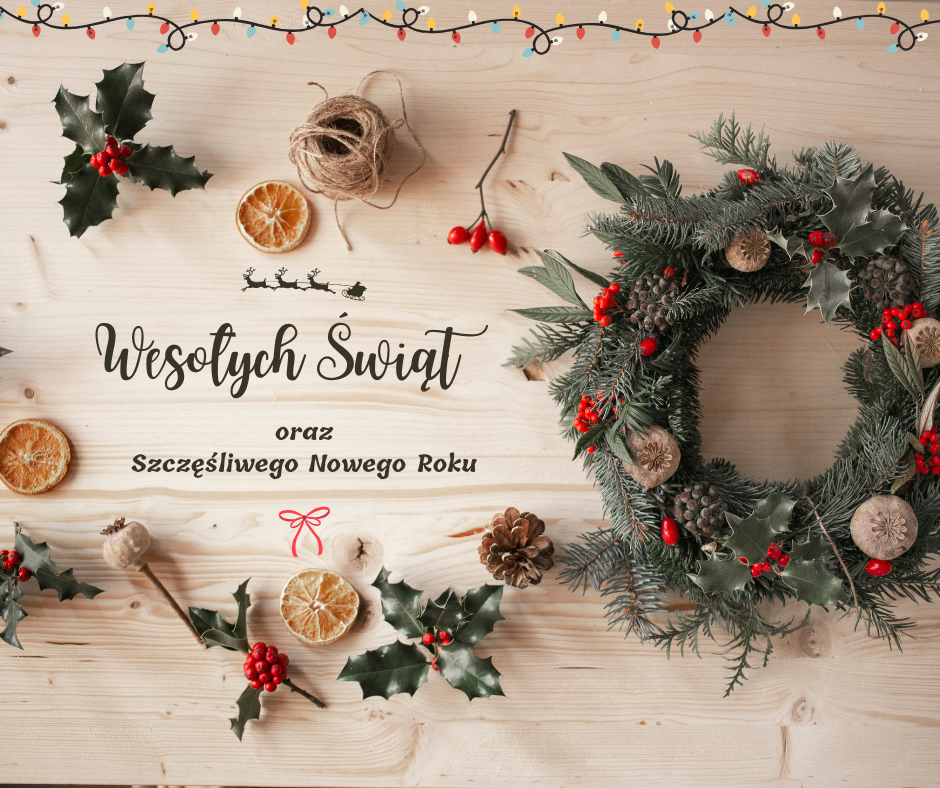 Wesołych Świąt oraz Szczęśliwego Nowego Roku